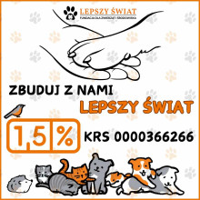 Twój 1,5% ratuje życie zwierząt! KRS 0000366266